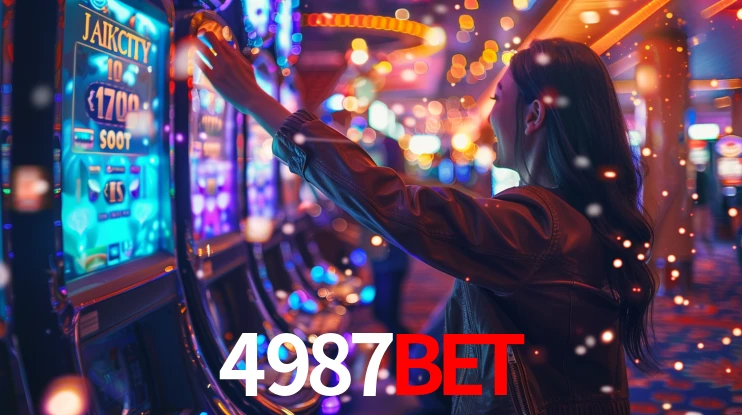 4987bet: Jogos de Caça-Níqueis-Altas Recompensas, Roleta-Velocidade, Blackjack-Desafios Máximos
